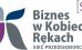 Biznes w Kobiecych Rękach