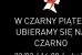 23 marzec – Czarny Piątek
