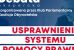 debata: ” Usprawnienie systemu pomocy prawnej”.